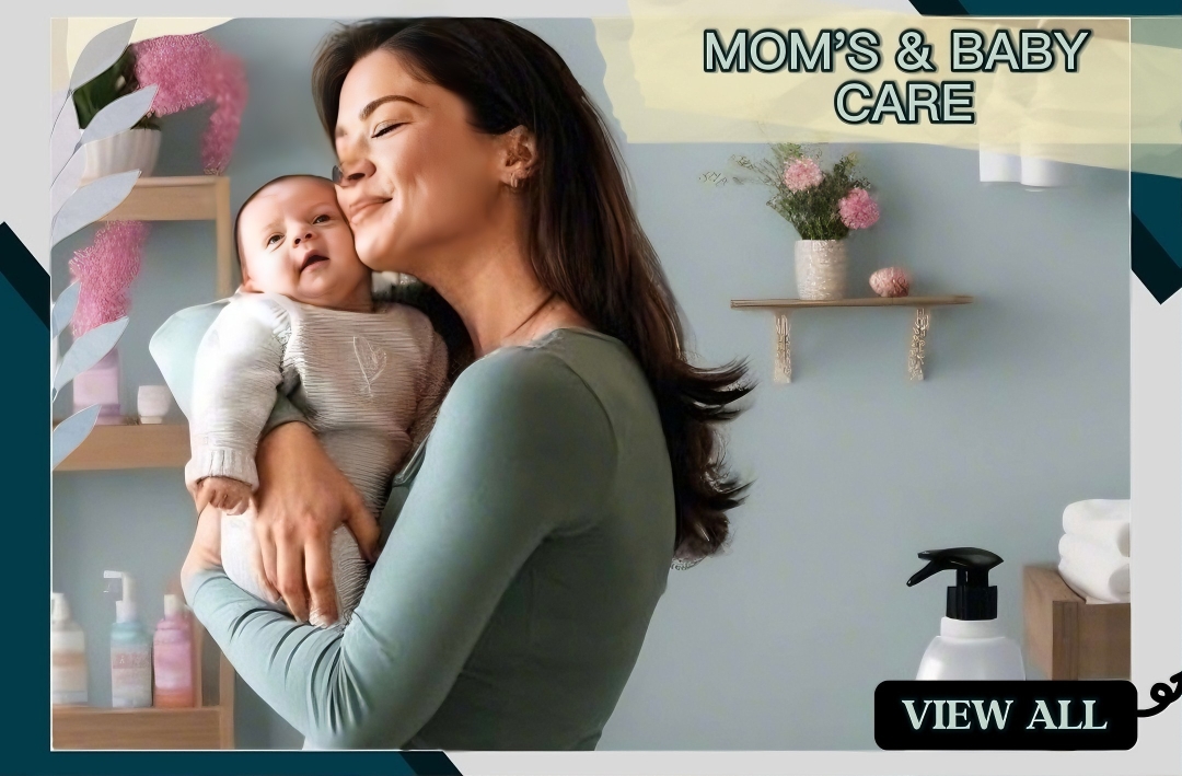 Moms & Baby Care