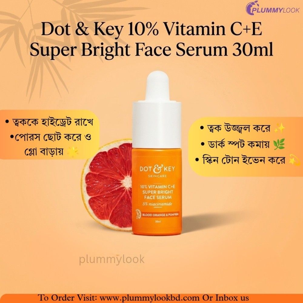 Dot & Key 10% Vitamin C+E Super Bright Face Serum 30ml